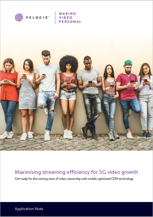 5G video growth app note
